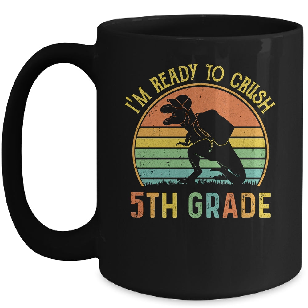 I'm Ready To Crush 5th T Rex Dinosaur Back to School Boys Mug | siriusteestore