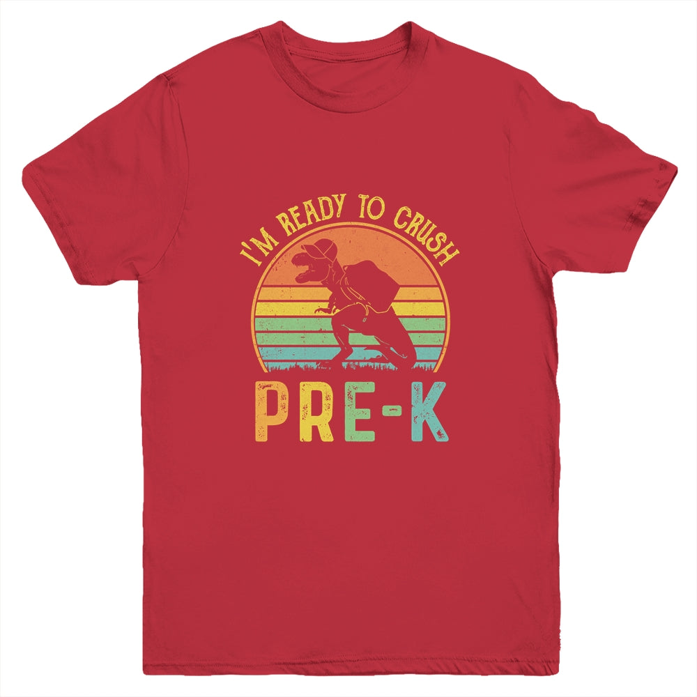 I'm Ready To Crush Pre-K T Rex Dinosaur Back to School Boys Youth Shirt | siriusteestore