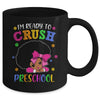 I'm Ready To Crush Preschool Back To School Melanin Mug | siriusteestore