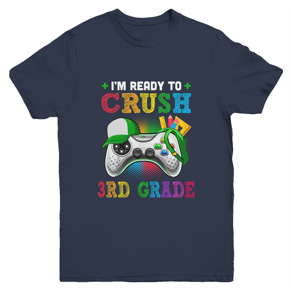 I'm Ready to Crush 3rd Grade Back to School Video Game Boys Youth Shirt | siriusteestore