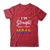 I'm Straight But I Dont Hate Rainbow LGBT Gay Pride Month Shirt & Hoodie | siriusteestore