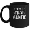 I'm That Auntie Funny Mug | siriusteestore