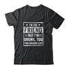 I'm The Friend But I'm Drunk Please Return To Friend Funny Shirt & Tank Top | siriusteestore