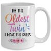 I'm The Oldest Twin I Make The Rules Funny Older Floral Mug | siriusteestore