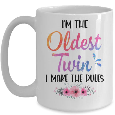 I'm The Oldest Twin I Make The Rules Funny Older Floral Mug | siriusteestore