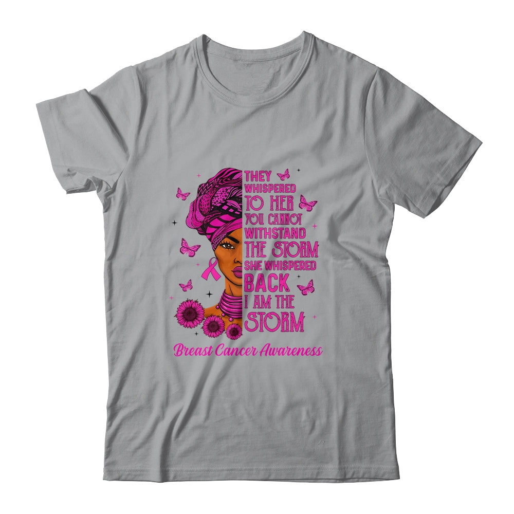 I'm The Storm Black Women Breast Cancer Pink Ribbon Survivor Shirt & Hoodie | siriusteestore