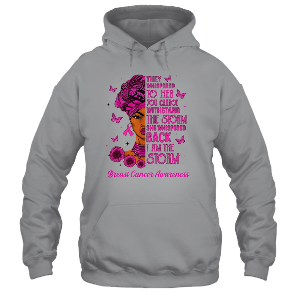 I'm The Storm Black Women Breast Cancer Pink Ribbon Survivor Shirt & Hoodie | siriusteestore