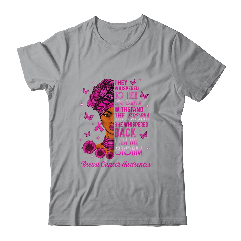 I'm The Storm Black Women Breast Cancer Survivor Pink Ribbon Shirt & Hoodie | siriusteestore