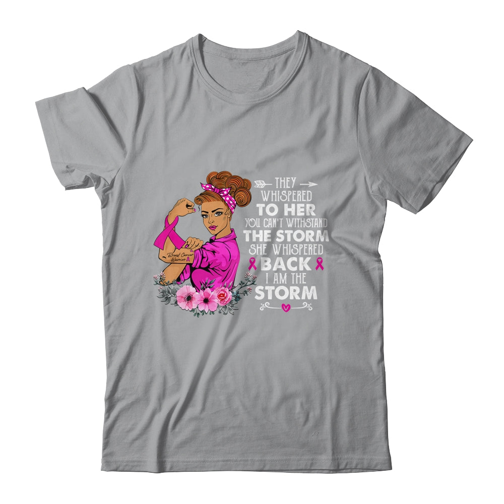 I'm The Storm Strong Breast Cancer Warrior Pink Ribbon Women Shirt & Hoodie | siriusteestore