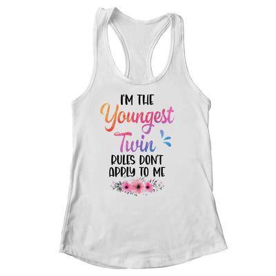 I'm The Youngest Twin Rules Don't Apply To Me Funny Floral Shirt & Tank Top | siriusteestore