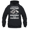 I've Been Called A Lot Of Names But PaPaw Is My Favorite Shirt & Hoodie | siriusteestore
