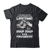 I've Been Called A Lot Of Names But Pap Pap Is My Favorite Shirt & Hoodie | siriusteestore