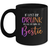 If Lost Or Drunk Please Return To Bestie Funny Mug | siriusteestore