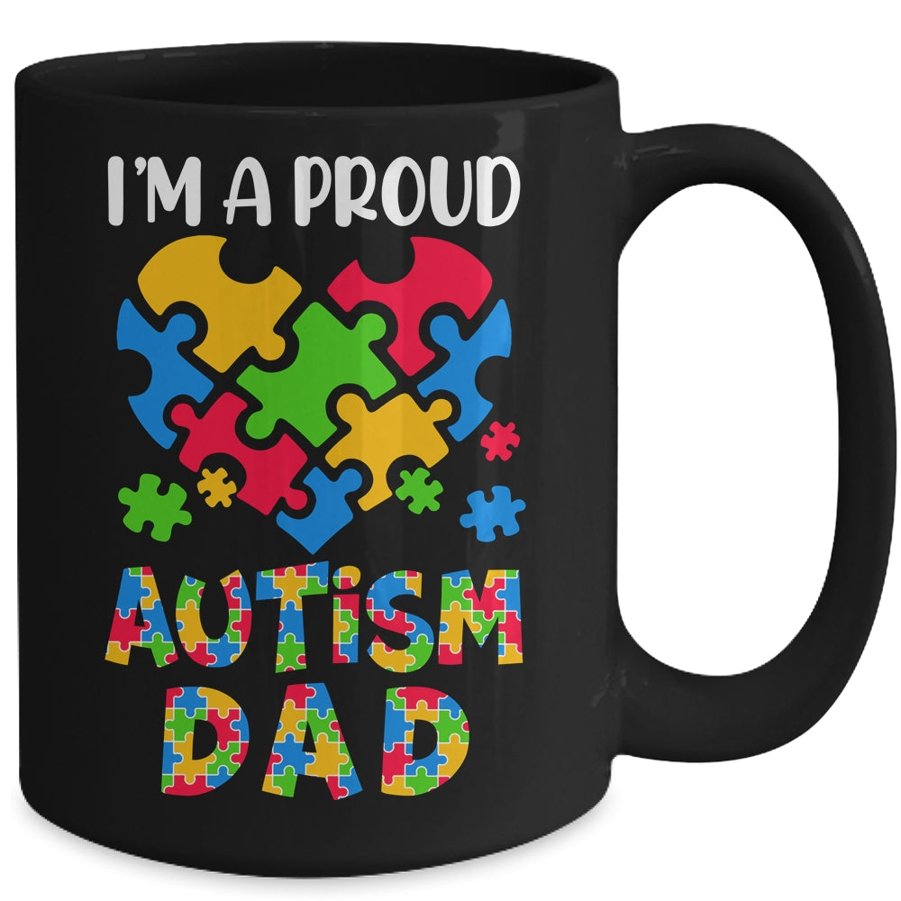 Im A Proud Autism Dad Autism Awareness Family Matching Mug | siriusteestore