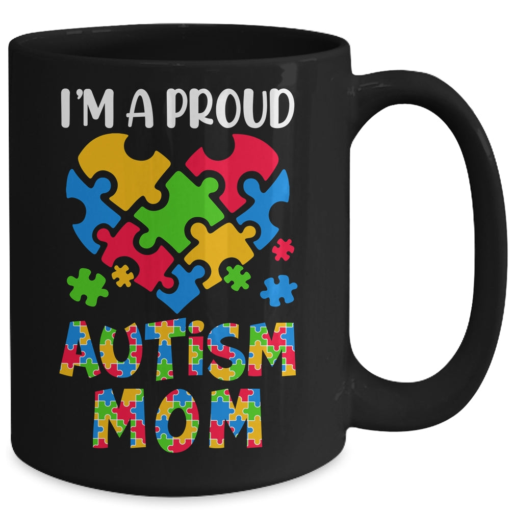 Im A Proud Autism Mom Autism Awareness Family Matching Mug | siriusteestore