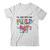 Im Just Here For Field Day Leopard Tie Dye Last Day School Shirt & Hoodie | siriusteestore