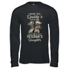 Im Not Just Daddys Little Girl Im Veterans Daughter Shirt & Hoodie | Siriustee.com