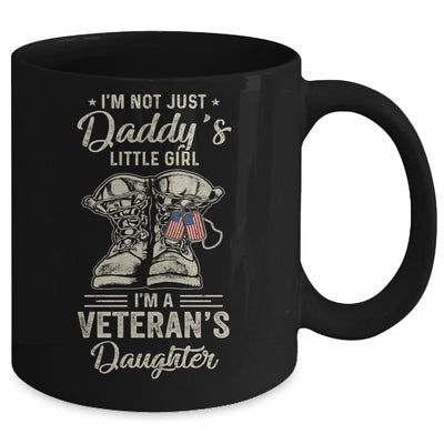 Im Not Just Daddys Little Girl Im Veterans Daughter Mug | siriusteestore