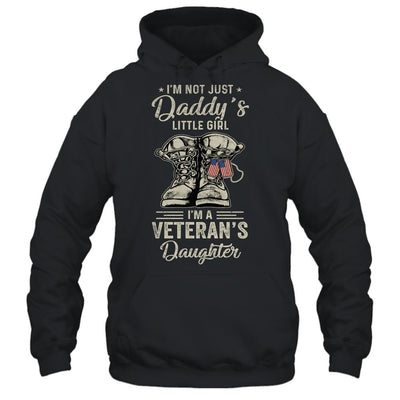 Im Not Just Daddys Little Girl Im Veterans Daughter Shirt & Hoodie | Siriustee.com