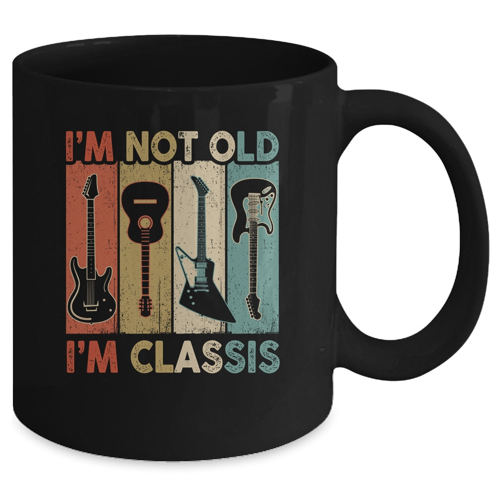 Im Not Old Im Classic Funny Guitar For Men Women Guitarist Mug | siriusteestore