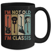 Im Not Old Im Classic Funny Guitar For Men Women Guitarist Mug | siriusteestore