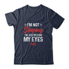 Im Not Sleeping Im Just Resting My Eyes Dad Fathers Day Shirt & Hoodie | Siriustee.com