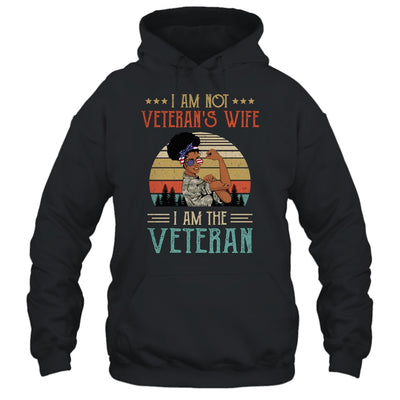 Im Not The Veterans Wife I Am The Veteran Black Women Shirt & Hoodie | siriusteestore