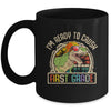 Im Ready To Crush 1st Grade Dinosaur T Rex Back To School Mug | siriusteestore