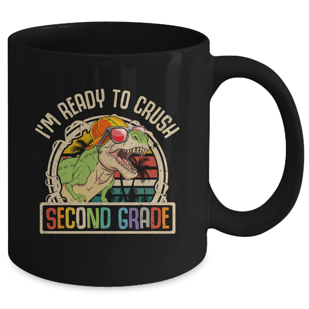 Im Ready To Crush 2nd Grade Dinosaur T Rex Back To School Mug | siriusteestore