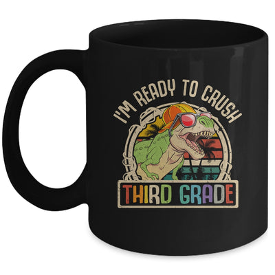 Im Ready To Crush 3rd Grade Dinosaur T Rex Back To School Mug | siriusteestore