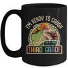 Im Ready To Crush 3rd Grade Dinosaur T Rex Back To School Mug | siriusteestore