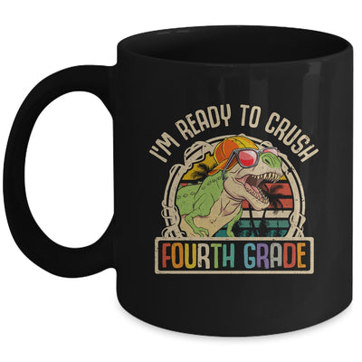 Im Ready To Crush 4th Grade Dinosaur T Rex Back To School Mug | siriusteestore