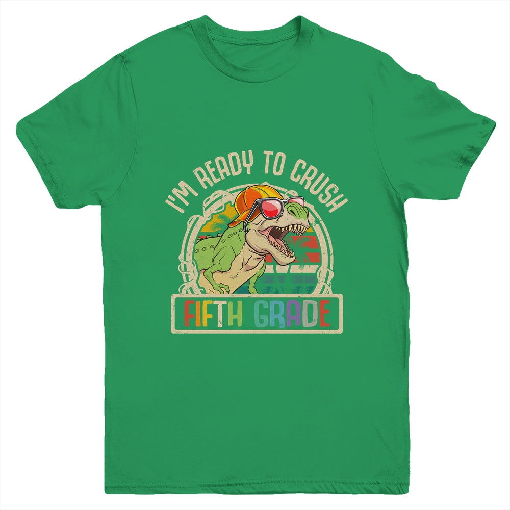 Im Ready To Crush 5th Grade Dinosaur T Rex Back To School Youth Shirt | siriusteestore
