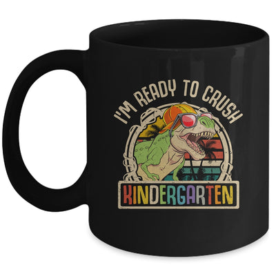 Im Ready To Crush Kindergarten Dinosaur T Rex Back To School Mug | siriusteestore