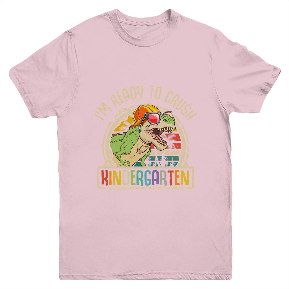 Im Ready To Crush Kindergarten Dinosaur T Rex Back To School Youth Shirt | siriusteestore