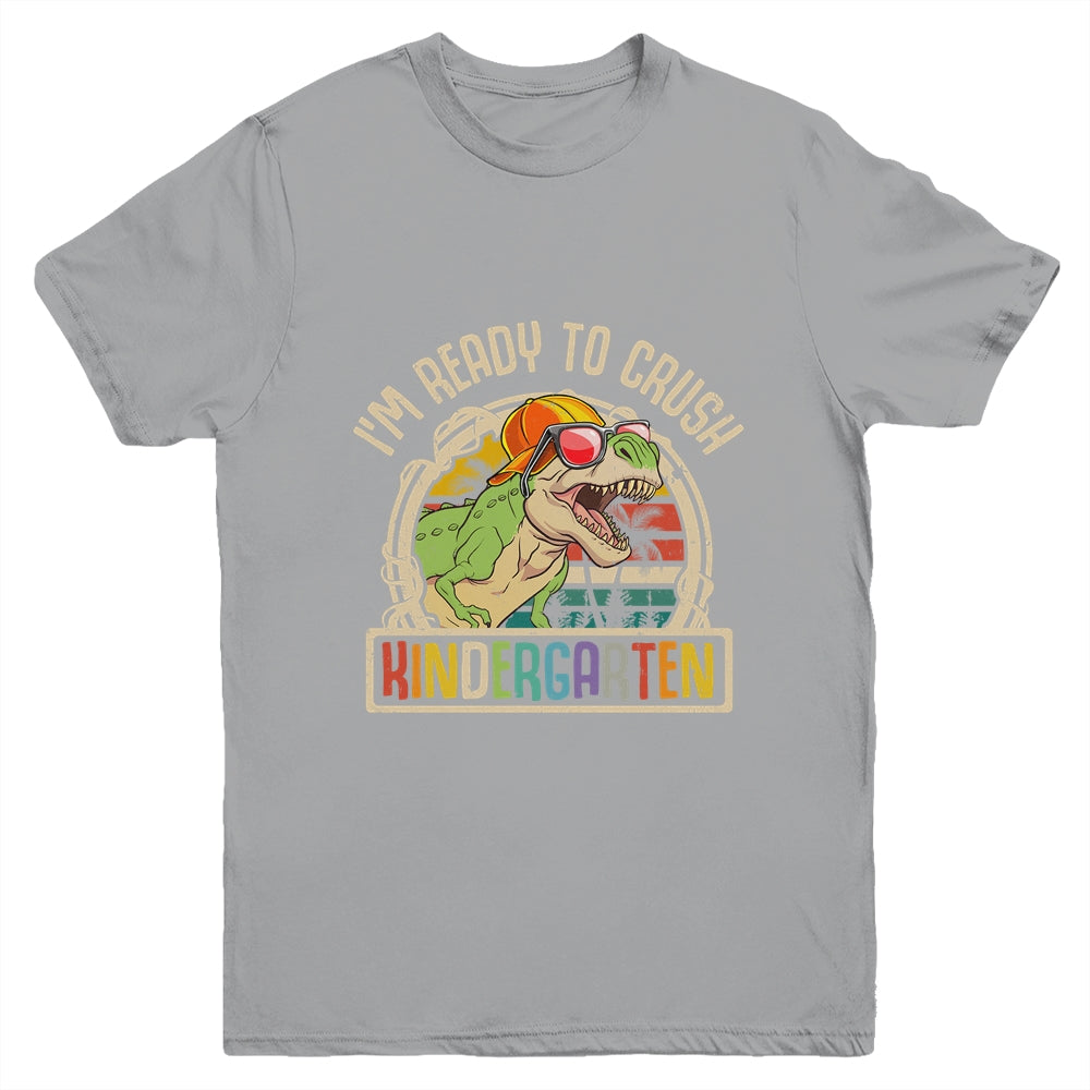 Im Ready To Crush Kindergarten Dinosaur T Rex Back To School Youth Shirt | siriusteestore