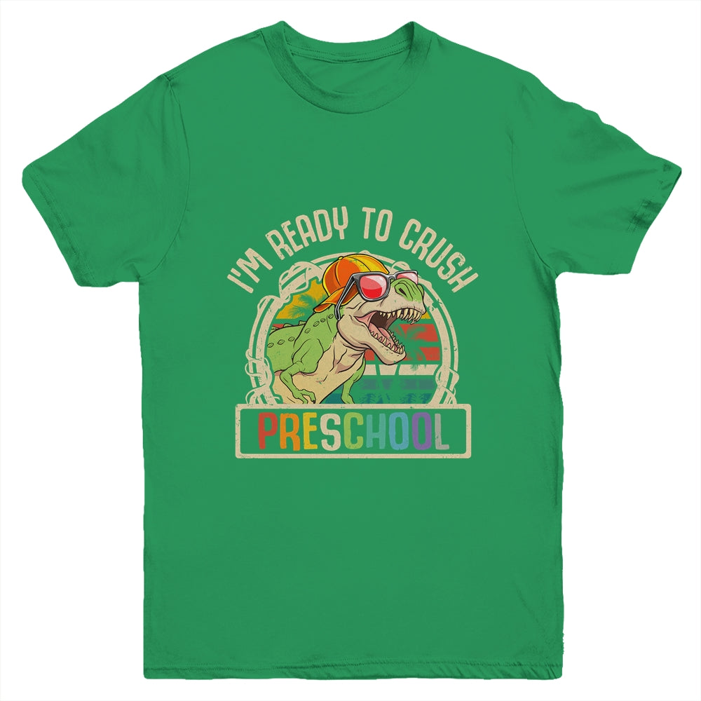 Im Ready To Crush Preschool Dinosaur T Rex Back To School Youth Shirt | siriusteestore
