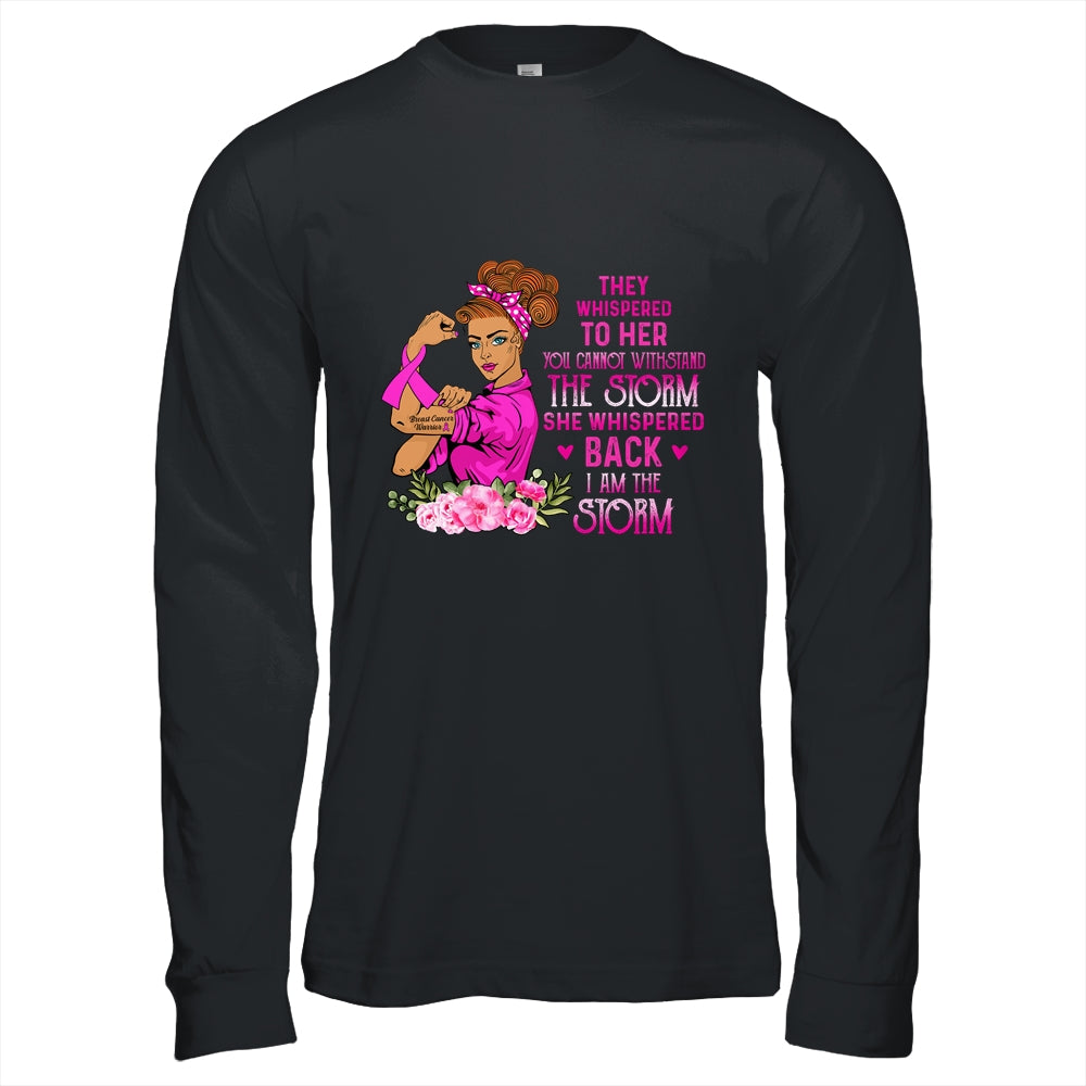 Im The Storm Strong Women Warrior Breast Cancer Pink Ribbon Shirt & Hoodie | siriusteestore