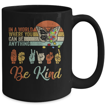 In A World Where You Can Be Anything Be Kind Kindness Autism Mug | siriusteestore