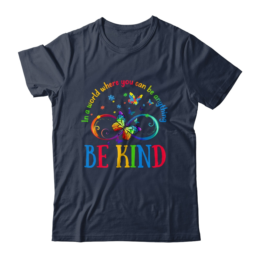In A World Where You Can Be Kind Butterfly Autism Awareness Shirt & Hoodie | siriusteestore