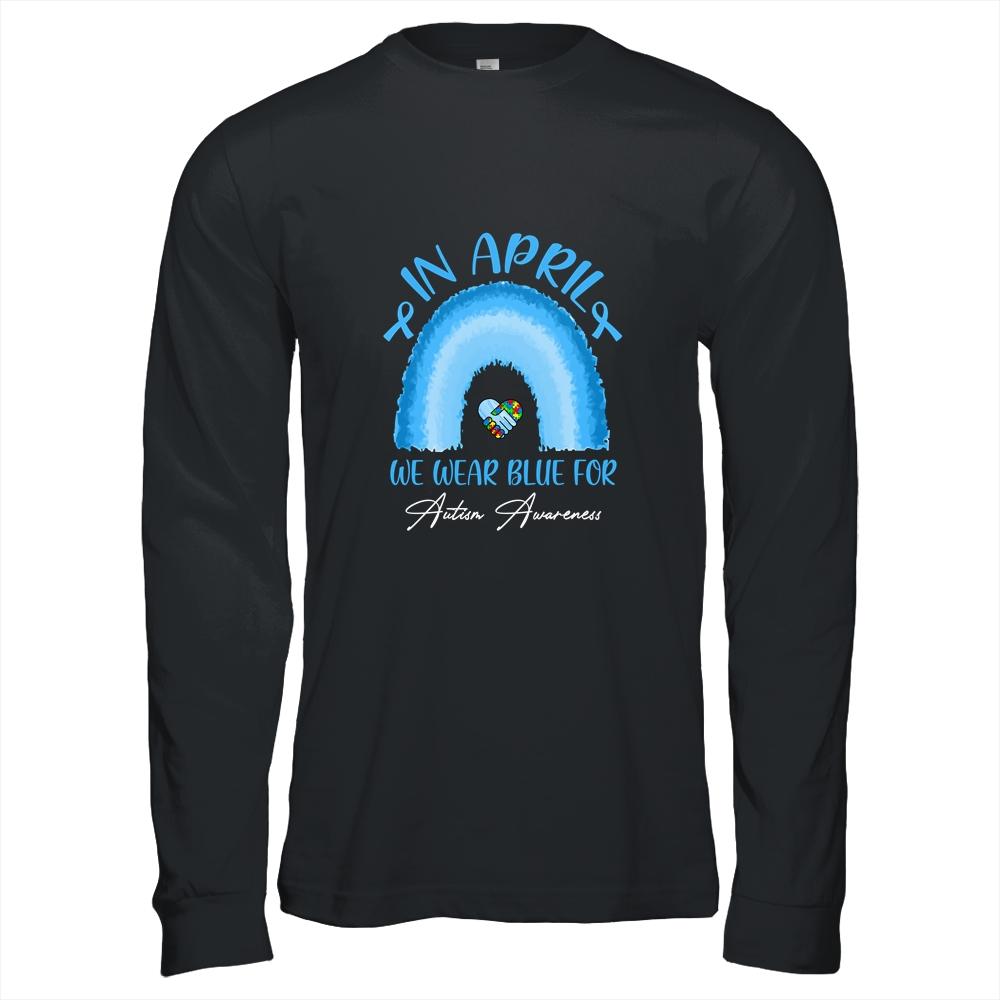 In April We Wear Blue For Autism Awareness Hands In Heart Shirt & Hoodie | teecentury