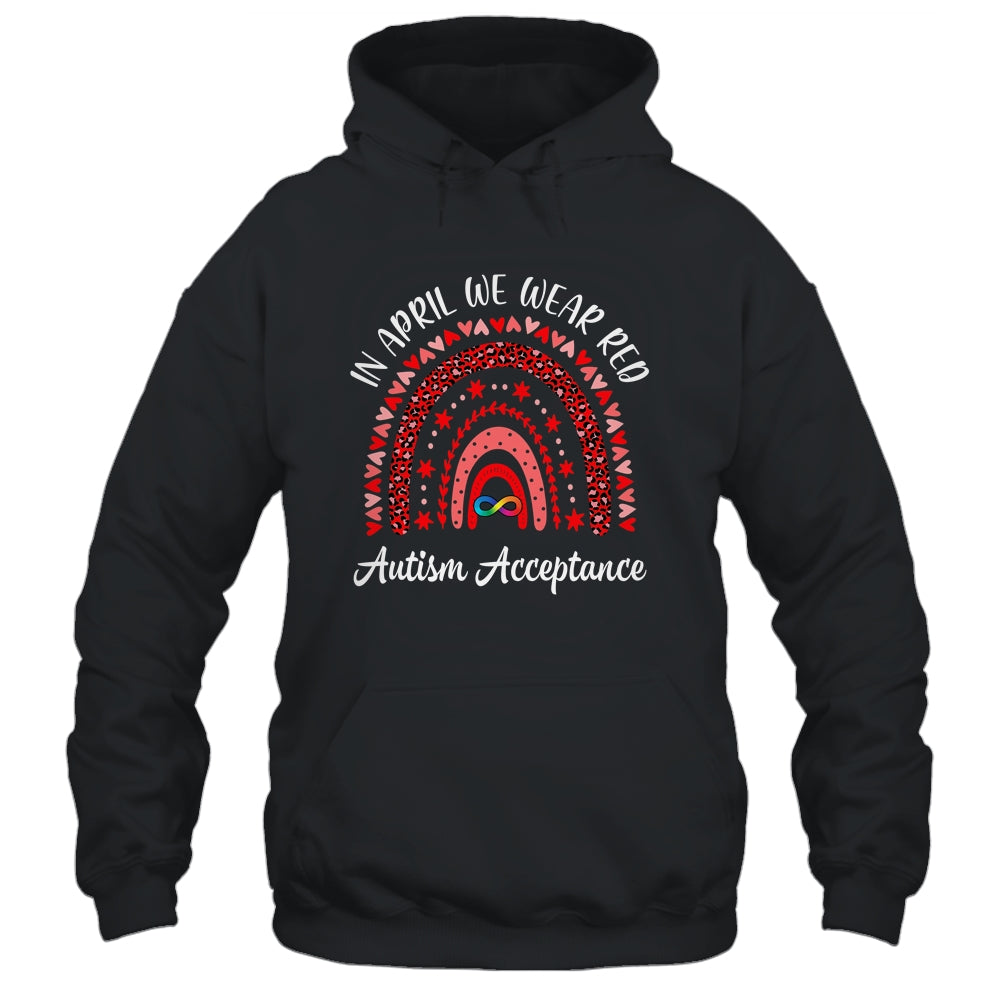 In April We Wear Red Instead Autism Acceptance People Shirt & Hoodie | siriusteestore