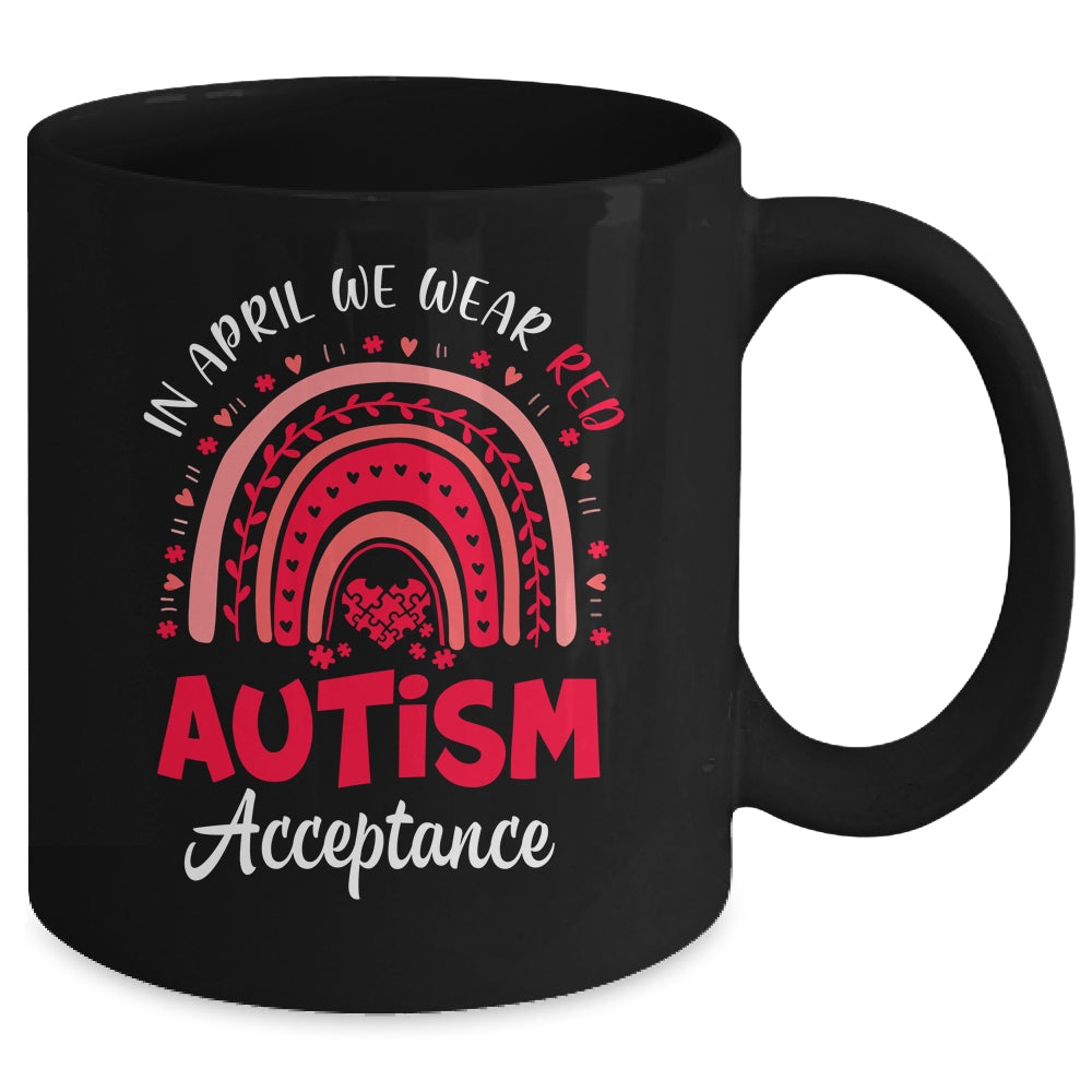 In April We Wear Red Instead Autism Acceptance Rainbow Mug | siriusteestore