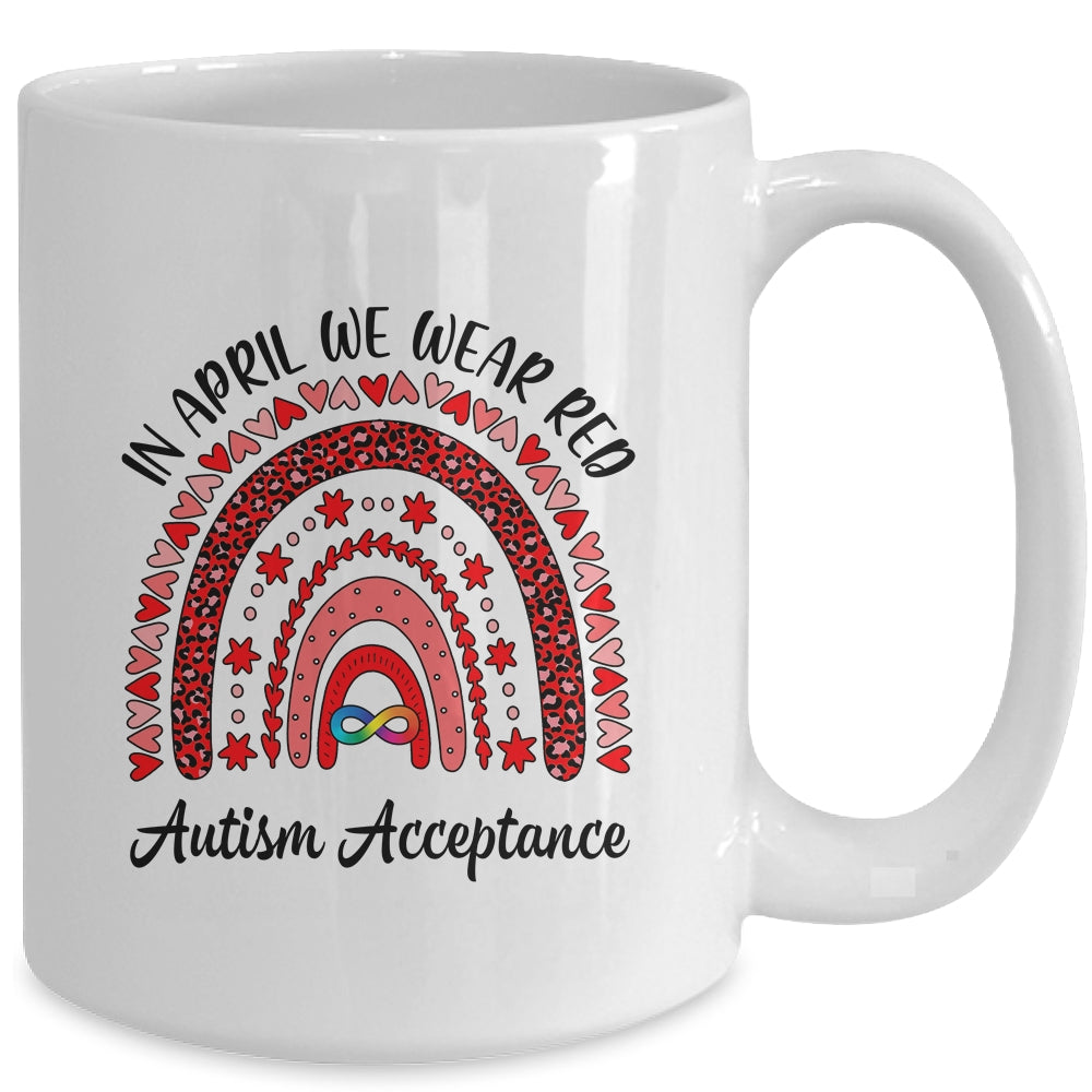 In April We Wear Red Instead Autism People Acceptance Mug | siriusteestore