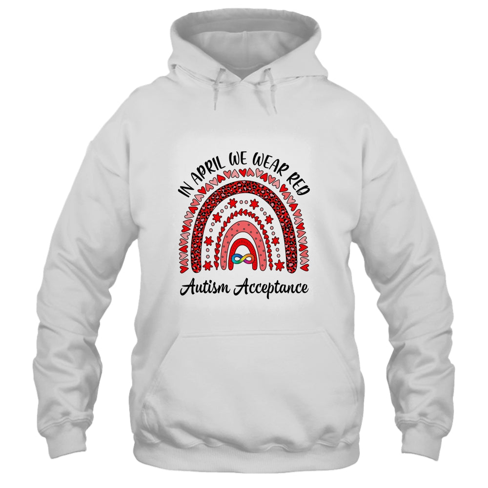 In April We Wear Red Instead Autism People Acceptance Shirt & Hoodie | siriusteestore