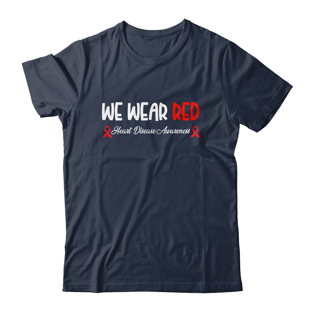 In February We Go Red American Heart Disease Awareness Shirt & Hoodie | siriusteestore