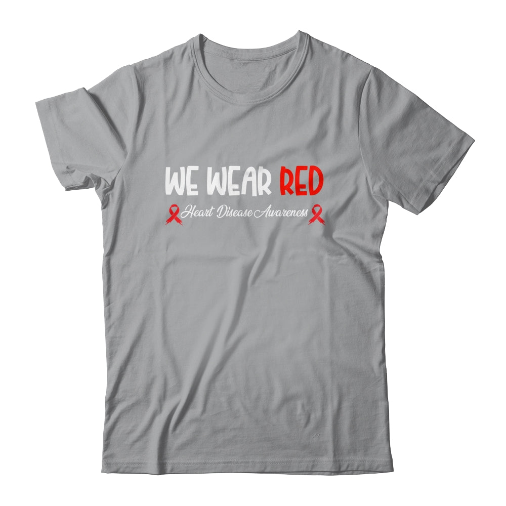 In February We Go Red American Heart Disease Awareness Shirt & Hoodie | siriusteestore
