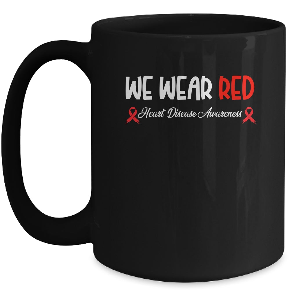 In February We Go Red American Heart Disease Awareness Mug | siriusteestore