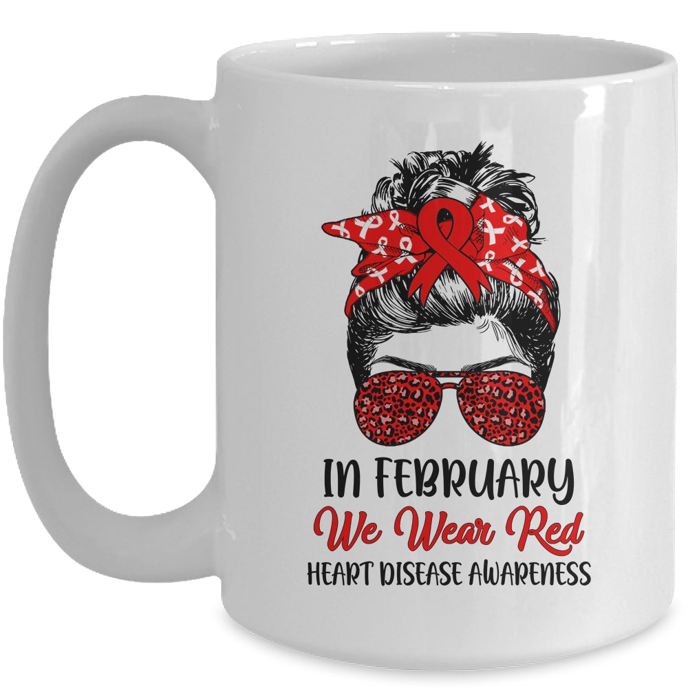 In February We Wear Red Heart Disease Awareness Messy Bun Mug | siriusteestore