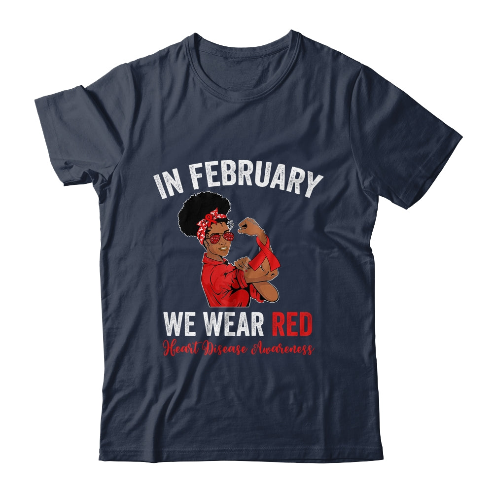 In February We Wear Red  Heart Disease Awareness Sunglasses Shirt & Hoodie | siriusteestore